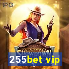 255bet vip